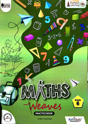 Euphues Learning Maths Weaves Practice Book Class 6(Paperback, UNKNOWN)