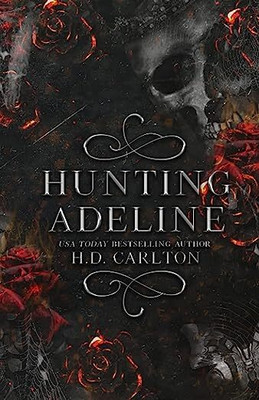 Hunting Adeline . Book(Paperback, H. D. Carlton)