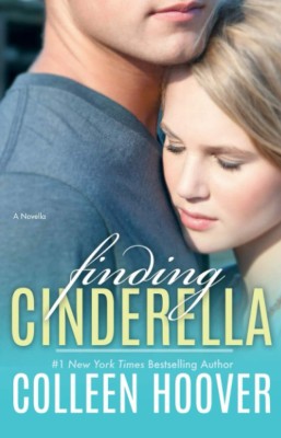 Finding Cinderella- Colleen(Author)(Paperback, Colleen Hoover)