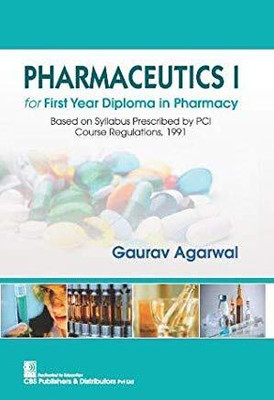 Pharmaceutics-I For First Year Diploma In Pharmacy (PB) (English, Paperback, Gaurav Agarwal)(Paperback, Gaurav Agarwal)