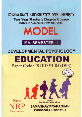 Model: Development Psychology Of Education [english]: M.a. First Semester [1st Sem]: Model Questions And Answers On Development Psychology Of Education [english] Under Krishna Kanta Handique State Open University [kkhsou]: Prepared As Per Cbcs, And National Education Policy: Paper Code Pg-Ed-S1-05 [