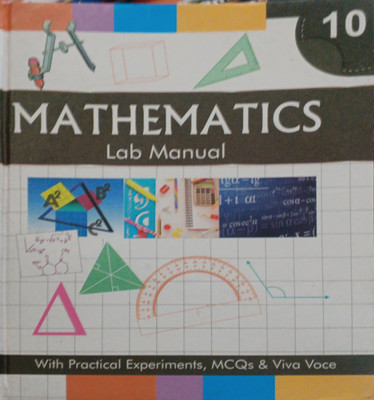 Mathematics Lab Manual Class 10(Pepper back, Naina Jain)