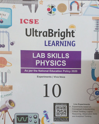 ICSE Ultra Bright Learning Lab Skills Physics Class 10(Pepper back, Dr s p narang)