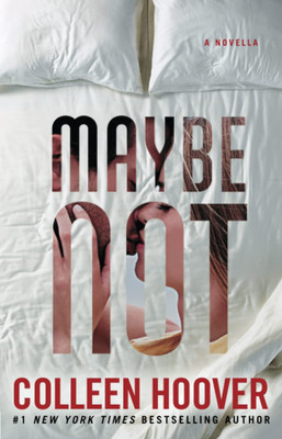 Maybe Not(Paperback, Colleen Hoover)