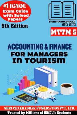 IGNOU MTTM 5 Solved Guess Papers Pdf From IGNOU Study Material/Books (Accounting And Finance For Managers In Tourism) For Exam Preparation (Latest Syllabus) IGNOU Master Of Tourism And Travel Management (MTTM)(Paperback, BHAVYA KUMAR SAHNI)