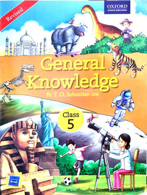 Oxford General Knowledge Class - 5(Paperback, FR. T.O. SEBASTIAN)