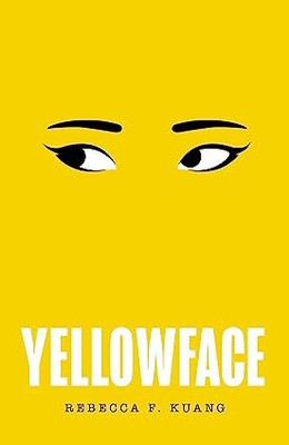 Yellow Face BYRebecca F Kuang PAPERBACK ENGLISH 2023(Paperback, Rebecca F Kuang)