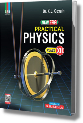 New Era Practical Physics Class XII - CBSE Board(Paperback, Dr. K. L. Gosain)