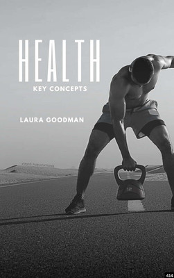 HEALTH: KEY CONCEPTS (C414) BOOK By Laura Goodman(Paperback, Laura Goodman)