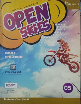 Open Skies 5
a Book Of English Reader 
Text-Cum-Workbook(Paperback, P.M Thomas)