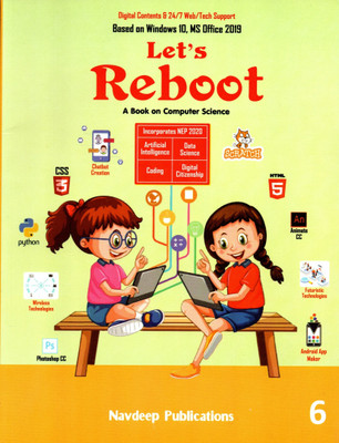 Navdeep, Let's Reboot(A Book On Computer Science) Class - 6(Paperback, ARUN SONI, Dr. SABHYATA SONI)