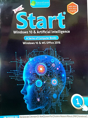 Let's Start Windows 10 & Artificial Intelligence A Series Of Computer Books Class 1(Paperback, ANIL DHANWANI)
