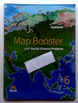 Map Booster With Social Science Projects Class - 6(Paperback, EDITORIAL)