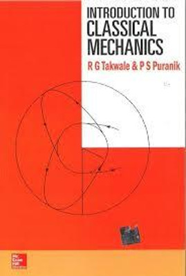 Introduction To Classical Mechanics(Paperback, R Takwale)