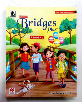 Enhanced Bridges Plus Reader Class-2(Paperback, PREMA BALASUBRAMANIAN)