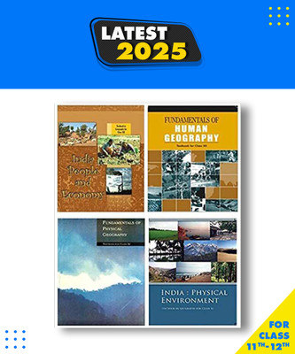 Ncert - Geography (New) Class 11-12 (India:Physical Environment Class - Xi, Fundamentals Of Physical Geography Class Ix, Fundamental Of Human Geography Class - Xii & India People And Economy Class-Xii)(Paperback, NCERT)