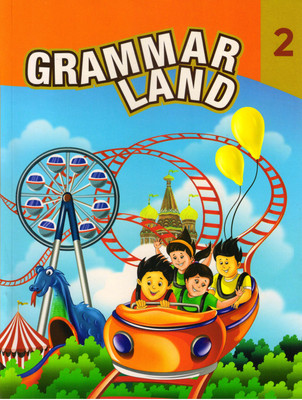 GRAMMAR LAND For Class - 2(Paperback, Leena Kaimal Anil)