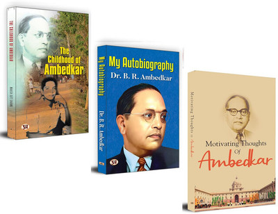 Architect Of India's Constitution And A Champion Of Social Justice Continue To Inspire Movements For Equality | Motivating Thoughts Of Ambedkar + My Autobiography + The Childhood Of Ambedkar (Sets Of 3 Books)(Paperback, Raksha Yadav, Dr. B. R. Ambedkar, Mahesh Dutt Sharma)