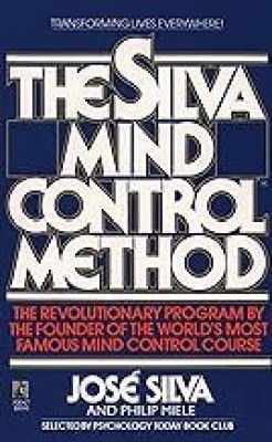 The Silva Mind Control Method(Paperback, JOSE SILVA)