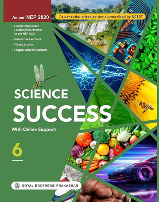 Science Success For Class -6 (With Online Support)(Paperback, NEELIMA JAIN, S.N.JHA, KAVITA THAREJA, BISWASHA TEJASWANI, VINEETA RAWAT.A)