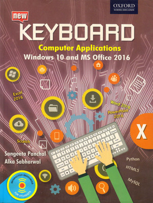 Oxford New Keyboard - 10 Computer Applications Windows 10 And MS Office 2016(Paperback, SANGEETA PANCHAL)