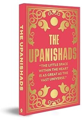 The Upanishads (Deluxe Hardbound Edition)(Hardcover, Swami Paramananda)