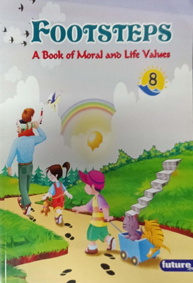 Footsteps A Book Of Moral And Life Values Class 8(Pepper back, Nancy sharma)