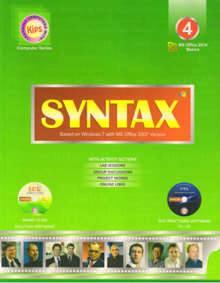 Kips Syntax Class 4
(Based On Windows 7 With Ms Office 2007 Version.)(Paperback, KIPS LEARNING)