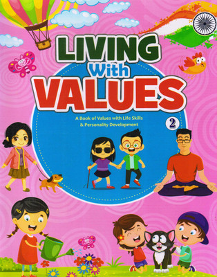 Living With Values For Cbse Class - 2(Paperback, SHOBHNA MALAVIYA)