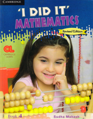 Cambridge 'i Did It' Mathematics Book - 4(Paperback, Sudha Mahesh)