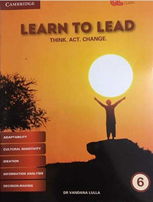 Learn To Lead Class-6 (Think.Act.Change)(Paperback, Dr. Vandana Lulla)