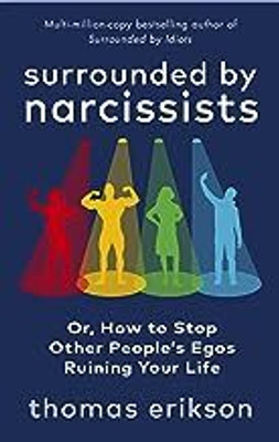 Surrounded By Narcissists(Paperback, Thomas Erikson)