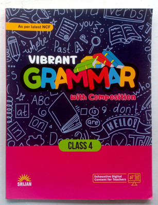 Vibrant Grammar With Composition Class-4(Paperback, Kiran Khanna)