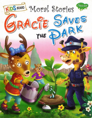 Gracie Saves The Park | Kids Board Moral Stories | Sawan(Hardcover, Generic)