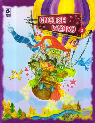 ENGLISH WIZARD - 2 (A Guided Course In English)(Paperback, Benita Sen)