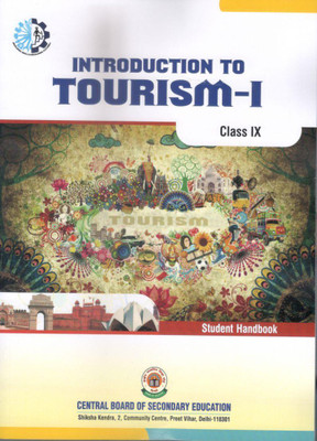 Introduction To TOURISM-I [Student Handbook] Class - 9(Paperback, CBSE)