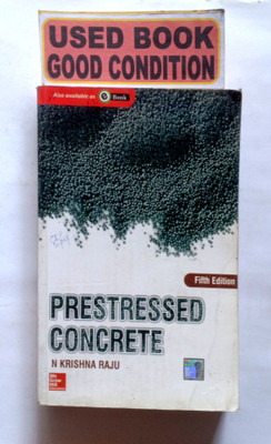 Prestressed Concrete (Old Book)(Paperback, N KRISHNA RAJU)