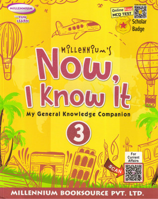 Millennium's Now I Know It - 3 My General Knowledge Companion(Paperback, MILLENNIUM team)