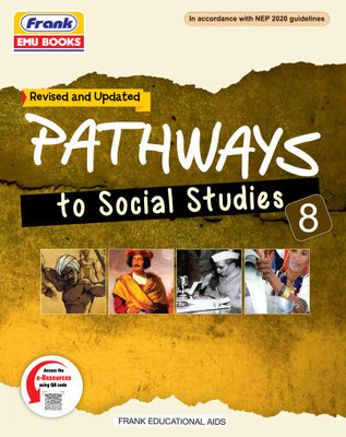 Frank Emu Books Pathways To Social Studies Class 8(Paperback, ASHA SINGHAL)