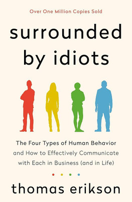 Surrounded By Idiots (Paperback, Thomas Erikson)(Paperback, Thomas Erikson)