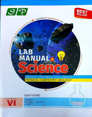 Sp Laboratory Manual Science Class 6 New(Paperback, BOARD OF EXPERIENCED AUTHORS)