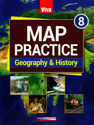 Viva, Map Practice Geography & History Class - 8(Paperback, VIVA TEAM)