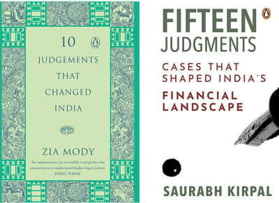 Fifteen Judgments : Cases That Shaped India’s Financial Landscape & 10 Judgements That Changed India (Set Of 2 Books)(Hardcover, KIRPAL, SAURABH)