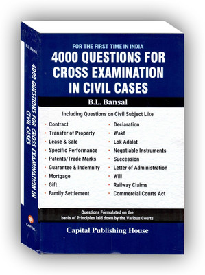 Capital’s 4000 Questions For Cross Examination In Civil Edition 2024(Paperback, B.L BANSAL)