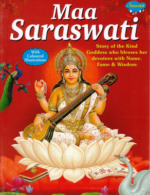 Maa Saraswati | Story Of The Goddess Of Wisdom And Learning | Sawan Devotional Illustrated Book(Paperback, Dr. Mahendra Mittal)