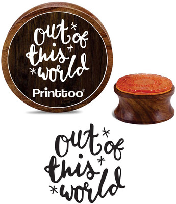 Printtoo Scrap-Booking Out of This World Text Design Round Wooden Rubber Stamp-2 Inch Rubber Stamp(Small, NA)