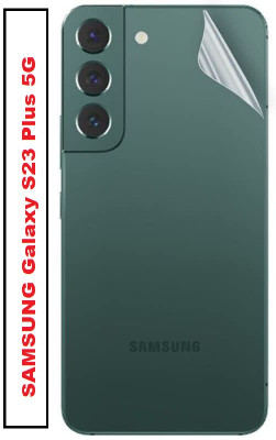 Hyper Back Screen Guard for SAMSUNG Galaxy S23 Plus 5G, SAMSUNG Galaxy S23 Plus, SAMSUNG Galaxy S23+ 5G(Pack of 1)