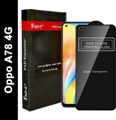 FAD-E Tempered Glass Guard for OPPO A78 4G, OPPO A78(Pack of 1)