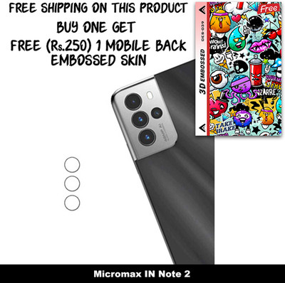 SOMTONE Camera Lens Protector for Micromax IN Note 2 FREE 1 3D EMBOSSED SKIN FOR MOBILE BACK WITH CUT C1S039(Pack of 1)
