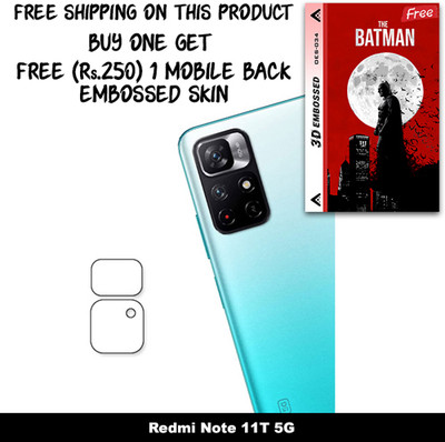 ARBAN Camera Lens Protector for Redmi Note 11T 5G FREE 1 3D EMBOSSED SKIN FOR MOBILE BACK WITH CUT C1S034(Pack of 1)